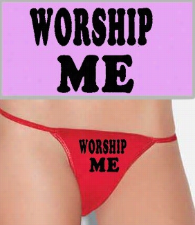 Worship Me Thong