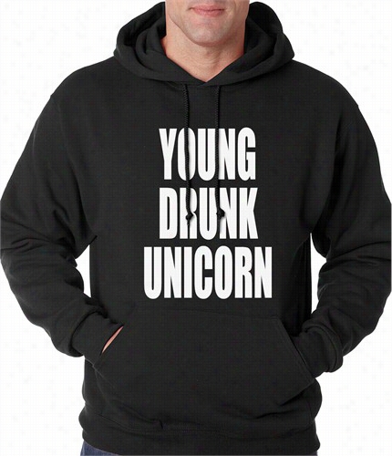 Young Drunk Ubiocrn Adult Hoode