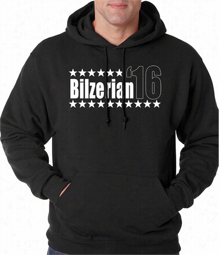 Bilzer I An '16 - Vote For Bilzerian For President In 2016 Adult Hoodie