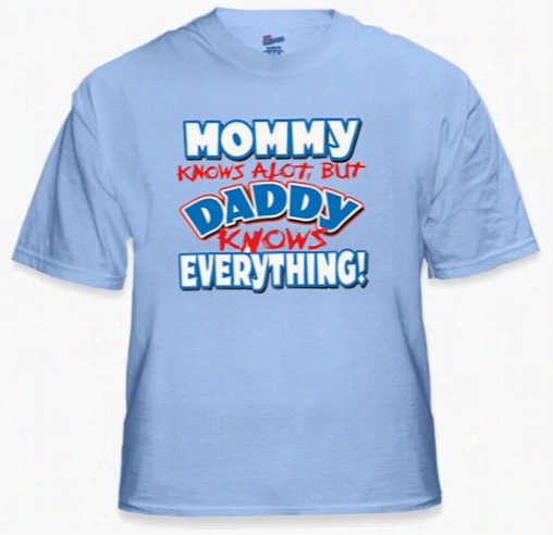 Daddy Knows Everything Kids Tt-shirt (clearance)