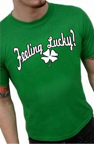 Feeling Lucky T-shirt