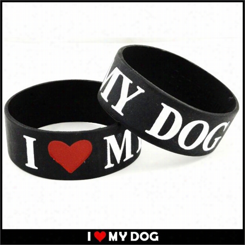 I Love My Dog D Esigner Rubber Saying Bracelet