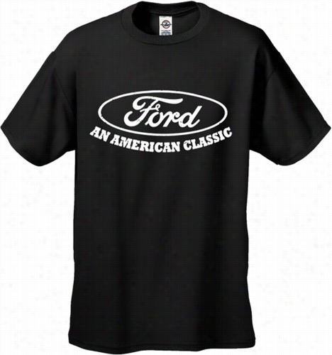 Official Ford &quot;an American Classic&quot; Men's T-shirt