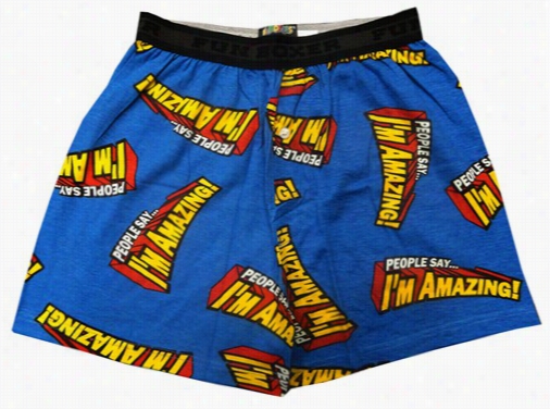 People Say I'm Amazing Boxer Shorts