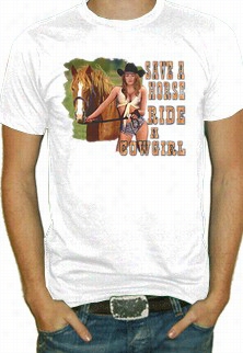 Ride A Cowgirl T-shirt