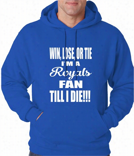 Royals Fan Till I Die  Adult Hoodie