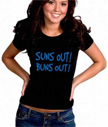 Suns Out Buns Out Girl's T-shirt