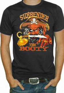 Surrender The Plunder  T-shirt