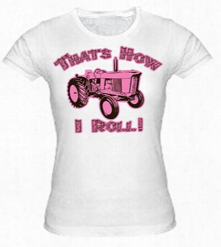 Thats How I Roll Girls T-shirt