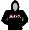 B.I.T.C.H. (Babe In Total Control of Herself) Hoodie