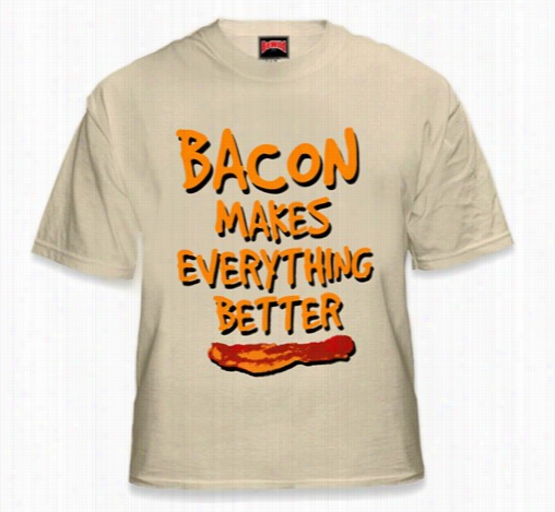 Bacon Makes Everythingbetter Men's T-shirt