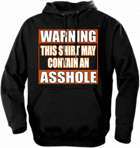 Biker Hoodies - &quot;asshole Warning& Quot; Biker Holdie