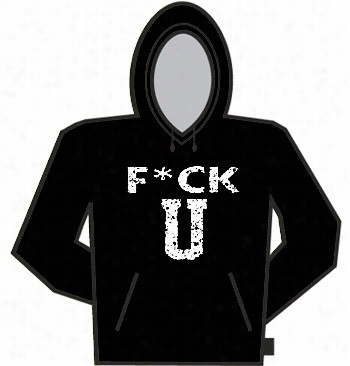 F*ck You! Hoodie