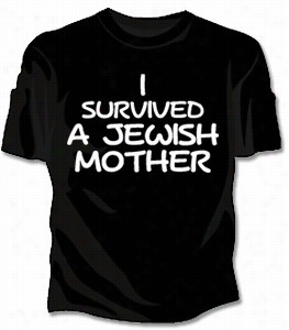 I Sruvived A Jewish Mother  Girls T-shirt