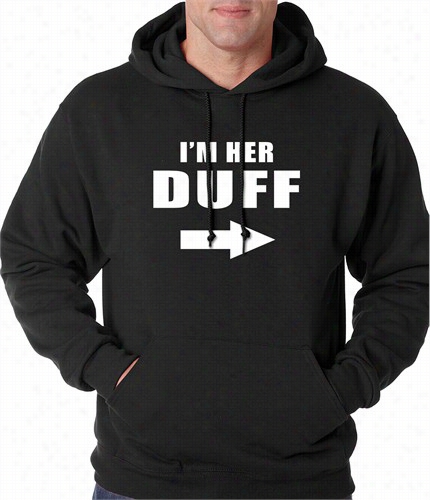 I'm Her  Duff Arrow Designated Ugly Fat Frien Adult Hoodie