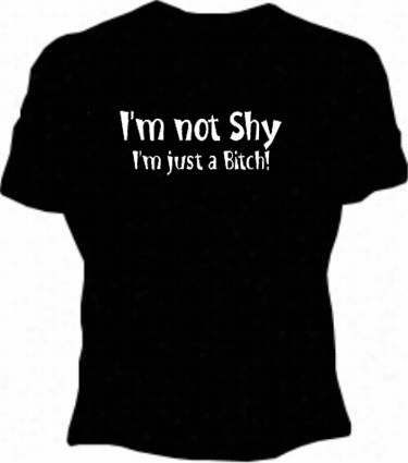 Im Not Shy Girls T-shirt