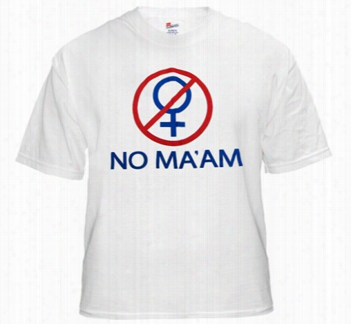 No M'aam - Married With Childre T-shirt