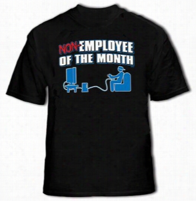 Non-emplloyee Of Th Month Men's T-shirt