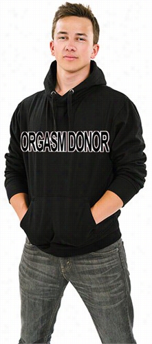 Orgasm Donor Hood Ie