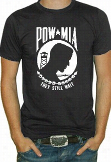 Pow/mia They Still Wait T-shirt