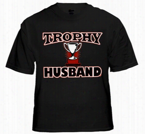 Trophy Husband Men's T-shirt