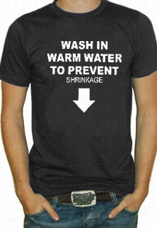 Wash In Warm Water T-shirt