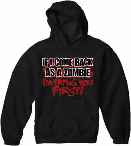 Zombie Hoodes - Eat Youf Irst Adult  Hoodie