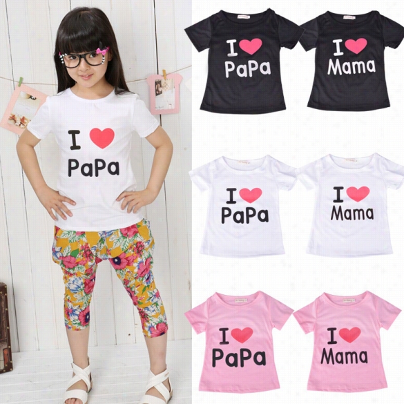 Girls Boys T-shirt Short Sleeve Heart Printed I Have Affection For Papa Mama Top Costume