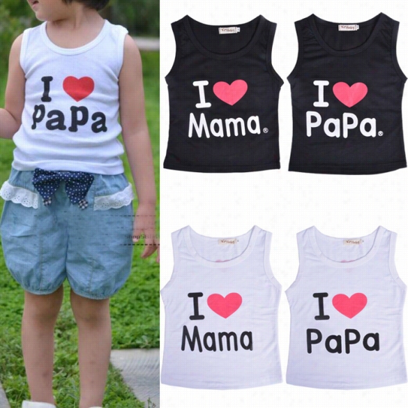 New Baby Casual Clothes Girl Boy Sleevleess Vest Tops I Love Papa Mama 2-10y