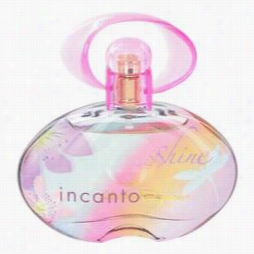 Incanto Shine Perfume By Salvatore Ferrragamo, 1.7 Oz Eau De Toilette Spray (unboxed) For Women