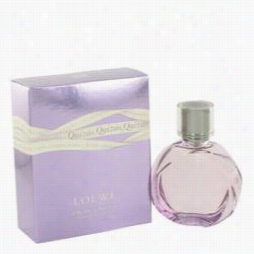 Loewe Quizas Perfume By Loewe, 1 Oz Eau De Toiltete Spray For Women