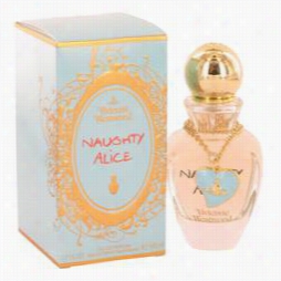 Naughty Alice Perfume By Vivienne Westwood, 1.7 Oz Eau De Parfum Spray For Women