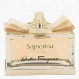 Signorina Elegnza Perfume By Salvatore  Ferragamo, .4 Oz Eau De Parfum Spray (tester) For Women