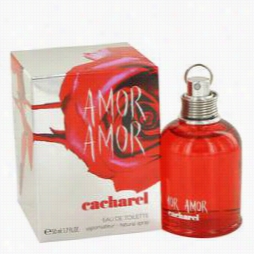 Amor Amor Perfume By Cacharel, 1.7 Oz Eau D E Toietfe Spray Concerning Women