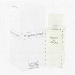 Perles De Lalique Perfume In The Name Of Lailque, 3.4 Oz Eau De Parfum Spray For Women