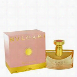 Bvlgari Rose Essenntielle Perfume By Bvlgari, 3.4 Oz Ea Ude Pafum Spray For Women