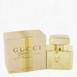Gu Cci Premiere Perfume By Gucci, 1.7 Oz Eau De Parfum Spray For Women