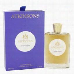 Amber Empire Perfume By Atkinsons, 3.3 Oz Eau De Toilette Spray For Women