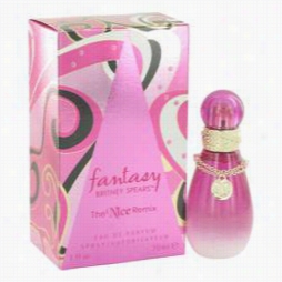 Fantasy The Nice Remix Perfume By Britney Sppears, 1 Oz Eau De Parfum Spra Yfor Women