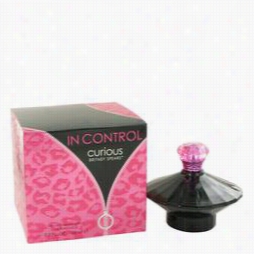 In Control Curious Perfume By Britnney Sppears,  3.3 Oa Eau De Parfum Spray Because Women