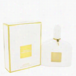 White Patchouli Perfuje By Tom Ford, 3.4 Oz Eau De Parfum Spray For Wome