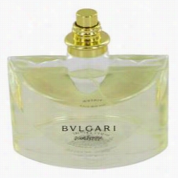 Bvlgari ( Bulgari) Perfume By Bvlgari, 3.4 Oz Eau De Parrfum Spray (tester) Conducive To Women