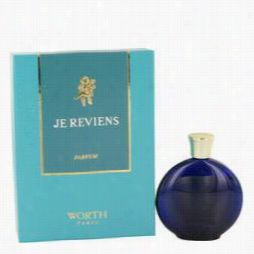 Je Reviens Perfme By Worth, 1 Oz  Pure Perfume For Women