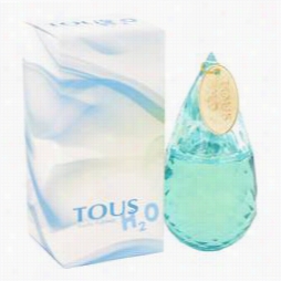 Tous H20 Perfume By Tohs, 1.7 Oz Eau De Toilette Spray For Women