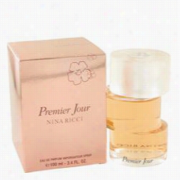 Premier Jour Perfume By Nina Ricci, 3.3 Oz Eaud E Parfum Spray For Women