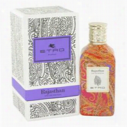 Rajasthan Erfume By Etro, 3.4 Oz Eau De Parfum Spray (unsiex) For Women