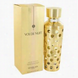 Vol De Nuit Perfume By Guerlain, 3.1 Oz Eau De Toilette Spray Refillable For Women