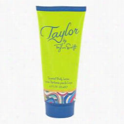 Taylor Body Lootion B Tayoor Wsift, 6.8 Oz Body Lotiom For Women