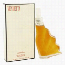 Vendetta P Erfume By Valentino, 3.4 Oz Eau De Toilette Spray Because Women