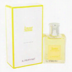 Amour Perfume By Il Profumo, 3.4 Oz Eau D E Parfum Sprwy For Women